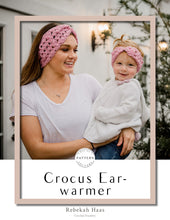 Load image into Gallery viewer, Crocus Earwarmer Crochet PDF Pattern by Rebekah Haas
