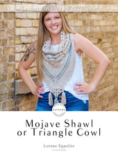 Load image into Gallery viewer, Mojave Shawl/Triangle Cowl Crochet PDF Pattern by Lorene Eppolite
