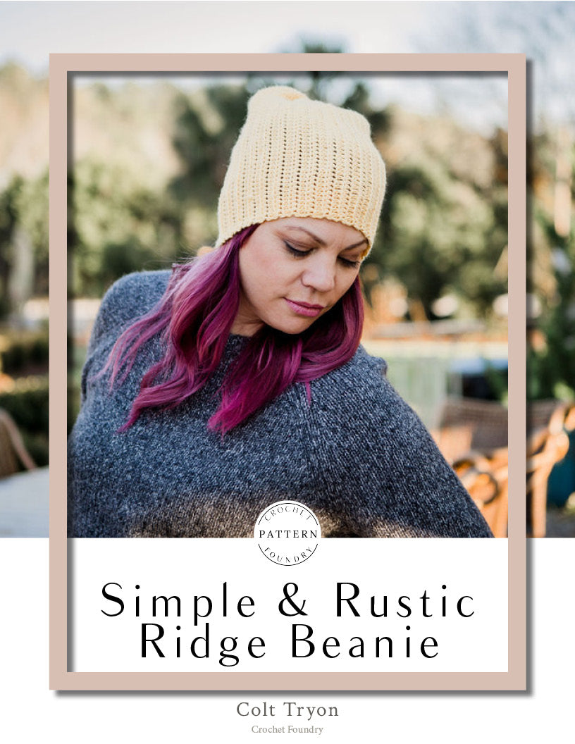 Simple and Rustic Ridge Beanie Crochet PDF Pattern by Colt Tryon