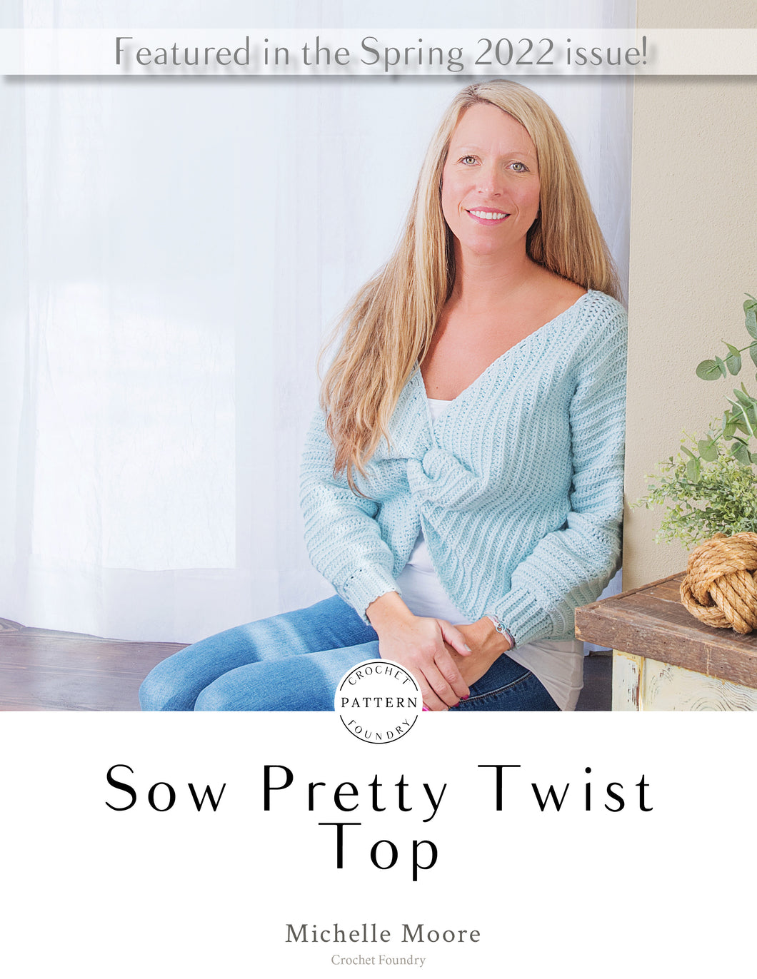 Sow Pretty Twist Top PDF Crochet Pattern by Michelle Moore