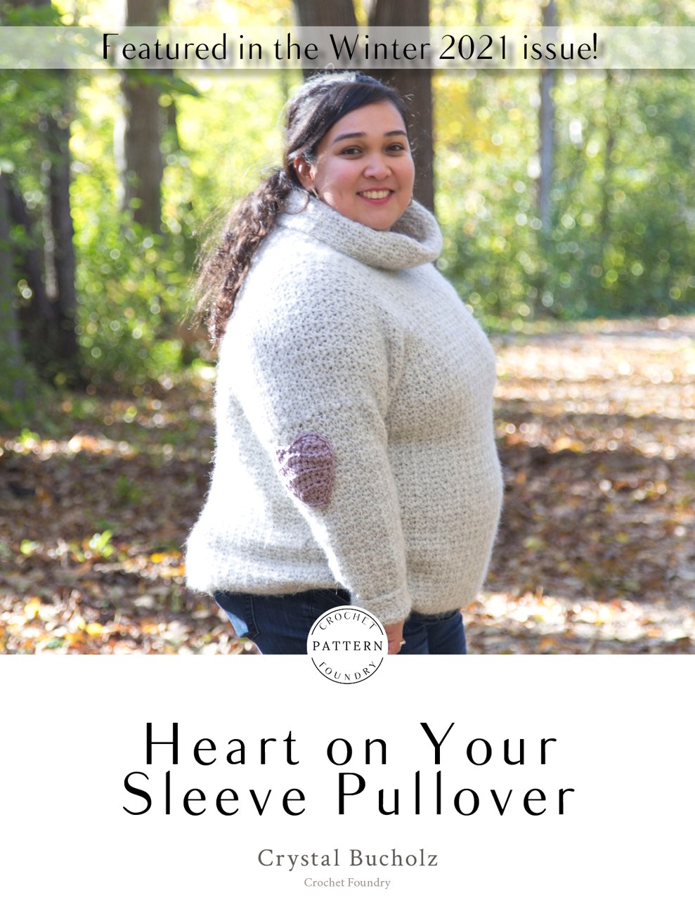 Heart on Your Sleeve Pullover Crochet PDF Pattern by Crystal Bucholz